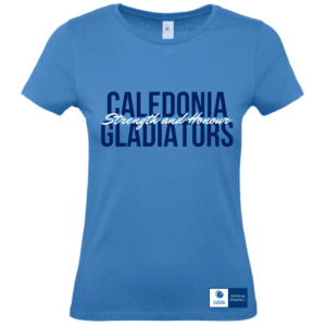 Ladies Blue "Strength and Honour" T-Shirt | Caledonia Gladiators