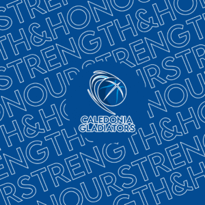 Strength & Honour Card | Caledonia Gladiators